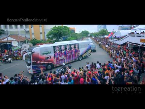 BARCELONA FC IN THAILAND STORY 2013 [HD]