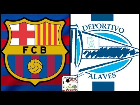 ⚽ BARCELONA VS ALAVÉS EN VIVO ⚽ LALIGA SANTANDER