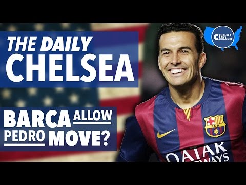 BARCELONA ALLOWING PEDRO MOVE? – The Daily Chelsea – Chelsea Pre-Season Tour USA