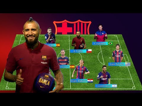 Perfect ! Barcelona Dream Team With A.Vidal 2018-19