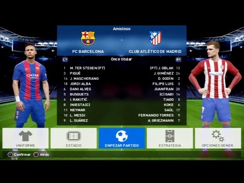 PES 2017 PS3 GAMEPLAY – BARCELONA vs ATLETICO DE MADRID (Nivel Leyenda)