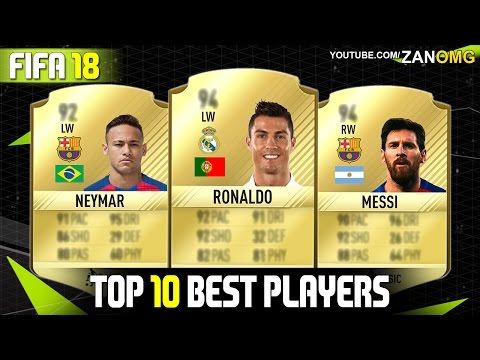 FIFA 18 | TOP 10 BEST PLAYERS RATINGS PREDICTIONS | FT. MESSI, RONALDO, NEYMAR…etc
