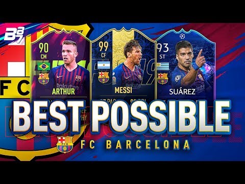 BEST POSSIBLE FC BARCELONA TEAM! w/ TOTY MESSI AND UCL LIVE SUAREZ! | FIFA 19 ULTIMATE TEAM
