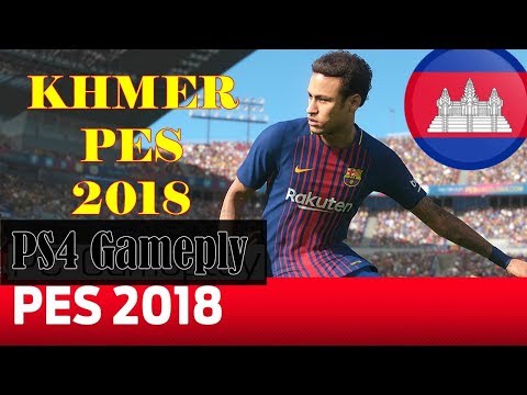 KHMER PES 2017 | REAL MADRID VS BARCELONA | 4K