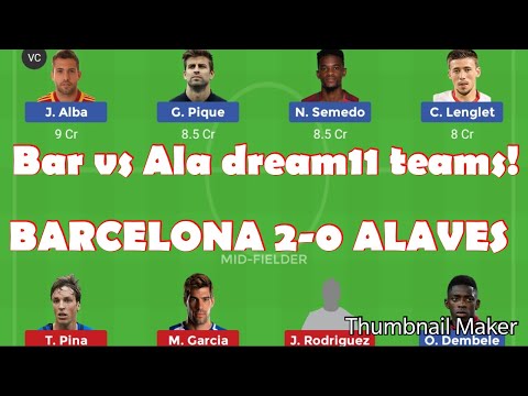 BAR vs ALA dream11 teams| Barcelona vs Alaves predictions| #BARALA