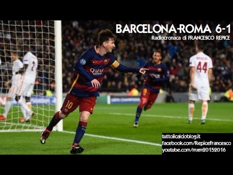 BARCELLONA-ROMA 6-1 – Radiocronaca di Francesco Repice (24/11/2015) da Rai Radio 1