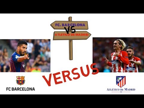 Barcelona Vs Atletico Madrid Head To Head Comparisons | All-time Records | Statistics 2018-2019