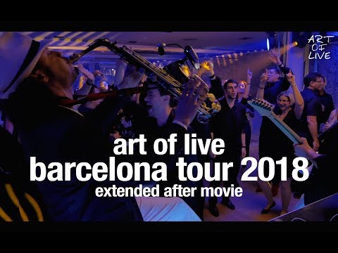 ART OF LIVE – BARCELONA TOUR 2018 (EXTENDED AFTER MOVIE)