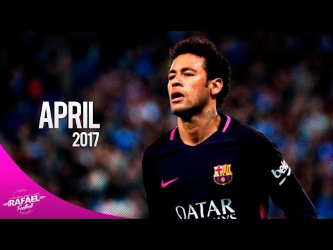 Neymar Jr ● Skills & Goals ● April 2017 HD