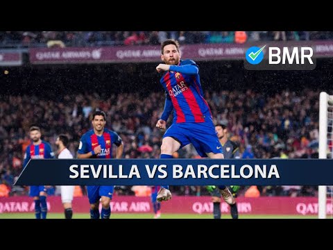 Sevilla vs Barcelona | Copa Del Rey Final Predictions | 21/04/18