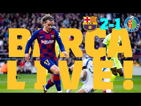 ⚽  Barça 2 – 1 Getafe | BARÇA LIVE: Warm Up & Match Center #BarçaGetafe