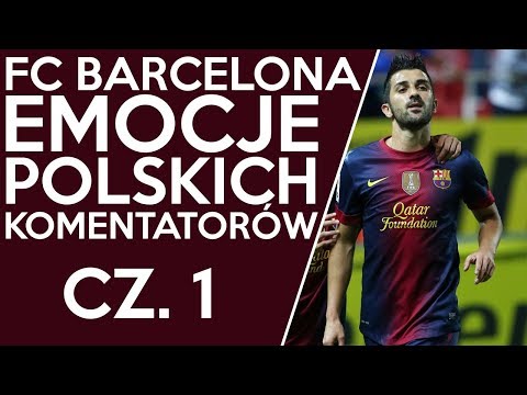 FC Barcelona – Emocje Polskich Komentatorów ᴴᴰ